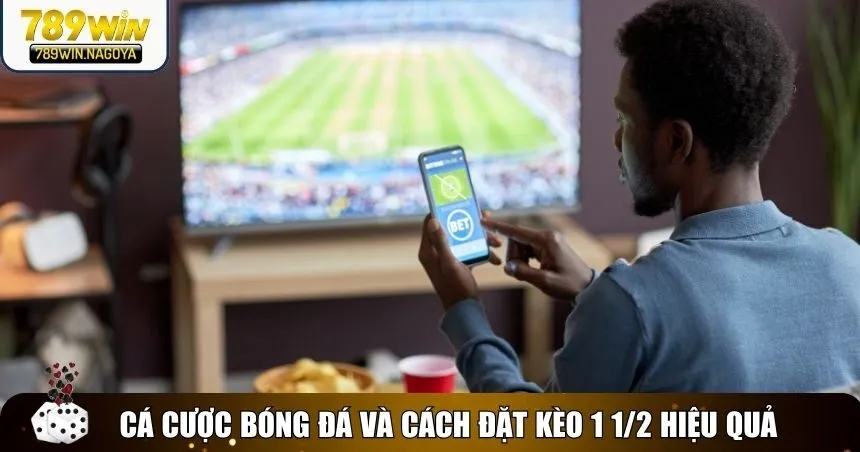 Vào kèo hiệu quả với chiến thuật riêng